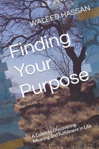 Finding Your Purpose