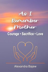 As I Remember Mother