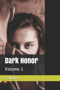 Dark Honor