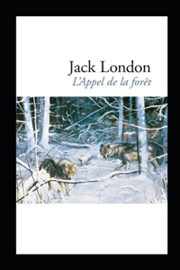 L'Appel de la forêt Annoté
