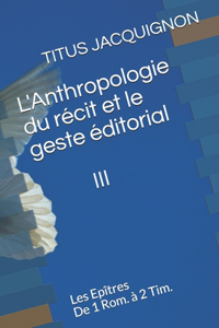 L'Anthropologie du récit III