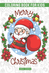 Merry Christmas Coloring Book for Kids