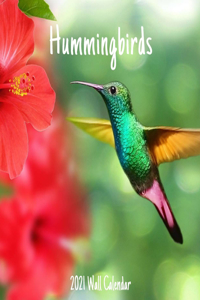Hummingbirds 2021 Wall Calendar