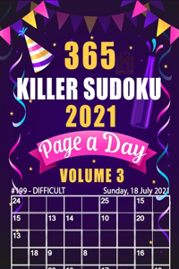365 Killer Sudoku 2021 Page a Day Volume 3