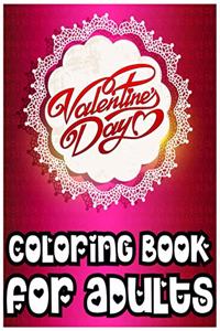 Valentine's Day Coloring Book for Adults