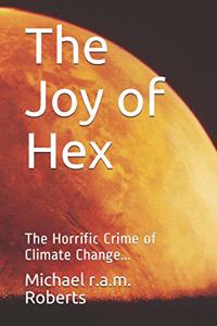 The Joy of Hex