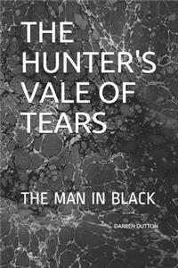 The Hunter's Vale of Tears