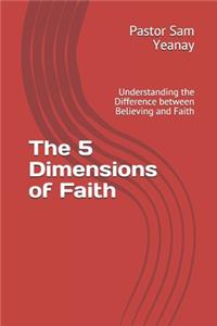 The 5 Dimensions of Faith
