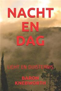 Nacht En Dag