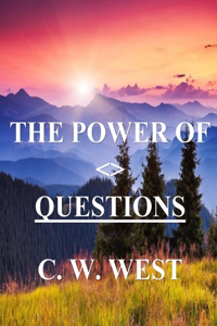 The Power of Questions