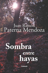 Sombra entre hayas