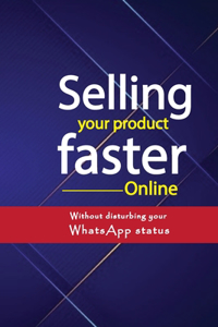 Selling your product faster Online