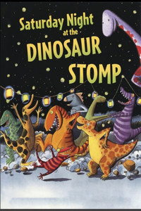 Saturday Night at the Dinosaur Stomp