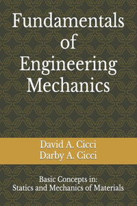 Fundamentals of Engineering Mechanics