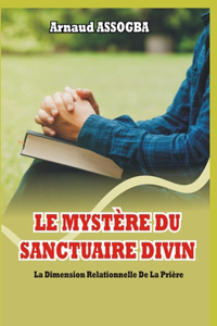 Mystere Du Sanctuaire Divin