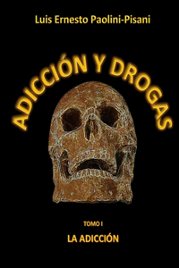 Adicción Y Drogas