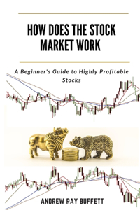 How Does the Stock Market Work