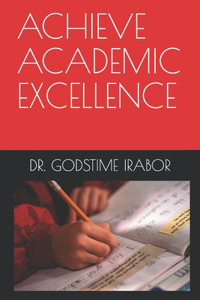 Achieve Academic Excellence