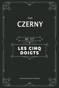 Les Cinq Doigts (Op. 777)