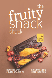 Fruity Snack Shack