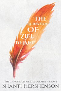 Ruination of Ziel DeLaine