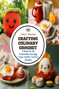Crafting Culinary Crochet