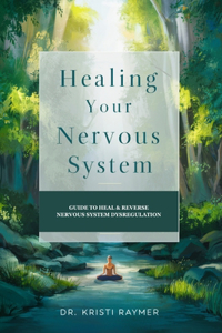 Healing Your Nervous System