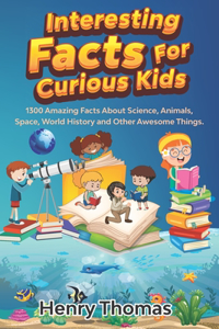 Interesting Facts For Curious Kids