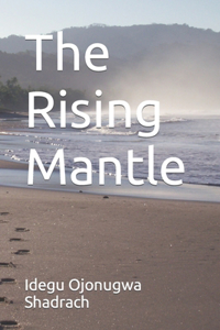 Rising Mantle