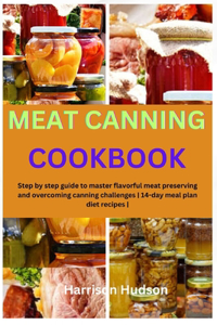 Meat Canning Cookbook