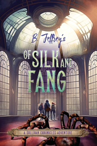Of Silk and Fang