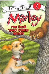 Marley: The Dog Who Cried Woof