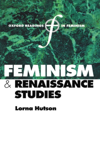 Feminism and Renaissance Studies