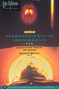Technoscientific Imaginaries, 2