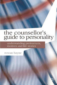 Counsellor's Guide to Personality