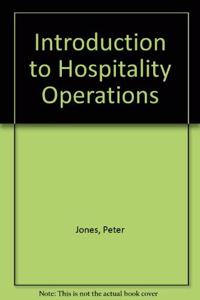 Introduction to Hospitality Operations Hardcover â€“ 30 November 1995