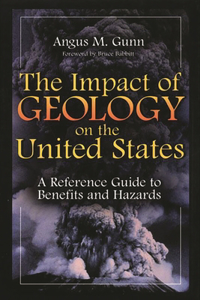 Impact of Geology on the United States