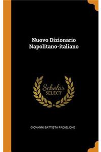 Nuovo Dizionario Napolitano-italiano