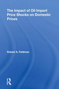 Impact of Oil Import Price Shocks on Domestic Prices