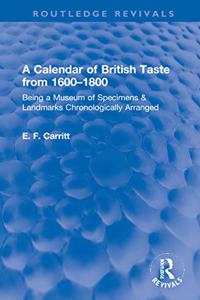 Calendar of British Taste from 1600-1800