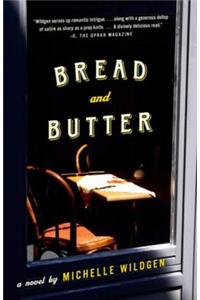 Bread and Butter