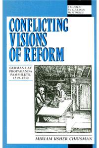 Conflicting Visions of Reform