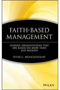 Faith-Based Management