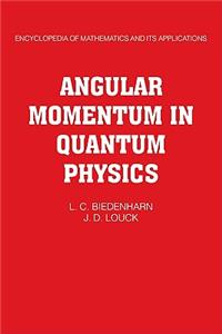Angular Momentum in Quantum Physics