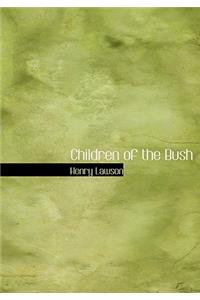 Children of the Bush