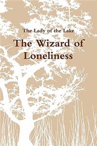 The Wizard of Loneliness