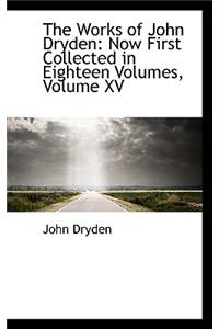 The Works of John Dryden