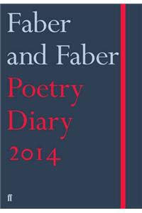 Faber and Faber Poetry Diary, 2014