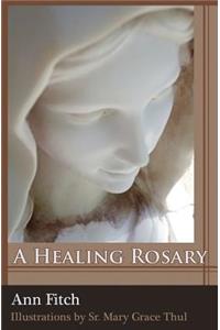 A Healing Rosary