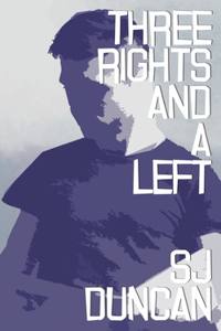 Three Rights and a Left